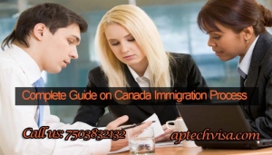 Complete guide on Canada immigration process